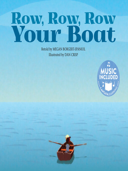 Title details for Row, Row, Row Your Boat by Megan Borgert-Spaniol - Available